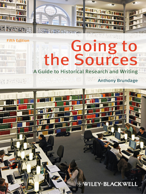 Title details for Going to the Sources by Anthony Brundage - Available